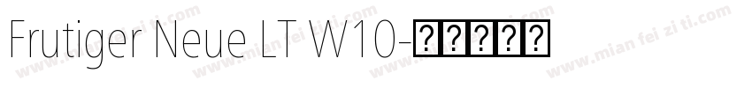 Frutiger Neue LT W10字体转换